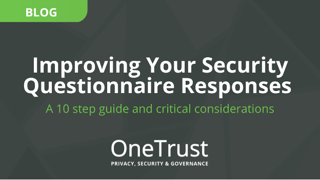 The Ultimate Security Questionnaire Guide - Blog - OneTrust